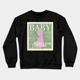 Baby Girl Cover Crewneck Sweatshirt